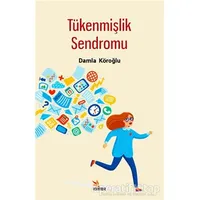 Tükenmişlik Sendromu - Damla Köroğlu - Kriter Yayınları