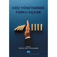 Kriz Yönetiminde Farklı Açılar - Pınar Fayganoğlu - Nobel Akademik Yayıncılık