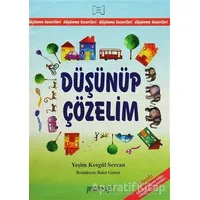 Düşünüp Çözelim Düşünme Becerileri - Yeşim Kesgül Sercan - Pencere Sağlık Eğitim Yayınları