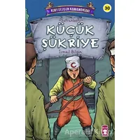 Mehmet Kamil - Kurtuluşun Kahramanları 3 - İsmail Bilgin - Timaş Çocuk