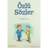 Özlü Sözler - İsmail Özcan - Pırıltı Kitapları - Erkam