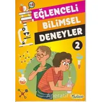 Eğlenceli Bilimsel Deneyler 2 - Tomislav Sencanski - Teleskop Popüler Bilim