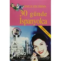 30 Günde İspanyolca (Seslendirmeli) - Kolektif - Fono Yayınları