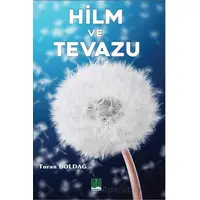 Hilm ve Tavazu - Turan Boldağ - Semere Yayınları