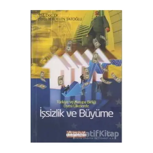 İşsizlik ve Büyüme - Ferda Yerdelen Tatoğlu - Sahhaflar Kitap Sarayı