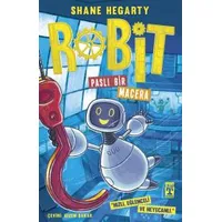 Robit 2: Paslı Bir Macera - Shane Hegarty - Genç Timaş