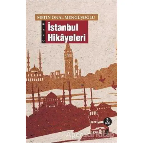 İstanbul Hikayeleri - Metin Önal Mengüşoğlu - Okur Kitaplığı