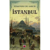 İstanbul - Edmondo De Amicis - Elips Kitap