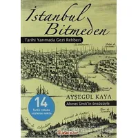 İstanbul Bitmeden - Ayşegül Kaya - İnkılap Kitabevi