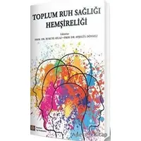 Toplum Ruh Sağlığı Hemşireliği - Rukuye Aylaz - İstanbul Tıp Kitabevi