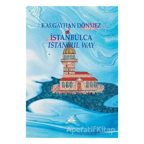 İstanbulca - Kalgayhan Dönmez - Artshop Yayıncılık