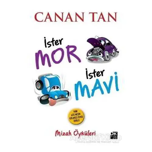 İster Mor İster Mavi - Canan Tan - Doğan Kitap