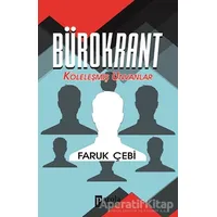 Bürokrant - Faruk Çebi - Parola Yayınları