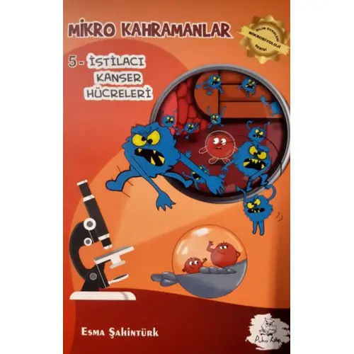 İstilacı Kanser Hücreleri - Esma Şahintürk - Puhu Kitap