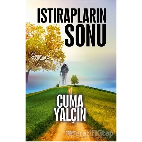 Istırapların Sonu - Cuma Yalçın - Sokak Kitapları Yayınları