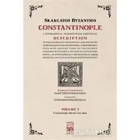 Constantinople Volume 1 - Skarlatos Byzantios - İstos Yayıncılık