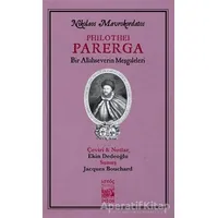 Philothei Parerga - Nikolaos Mavrokordatos - İstos Yayıncılık