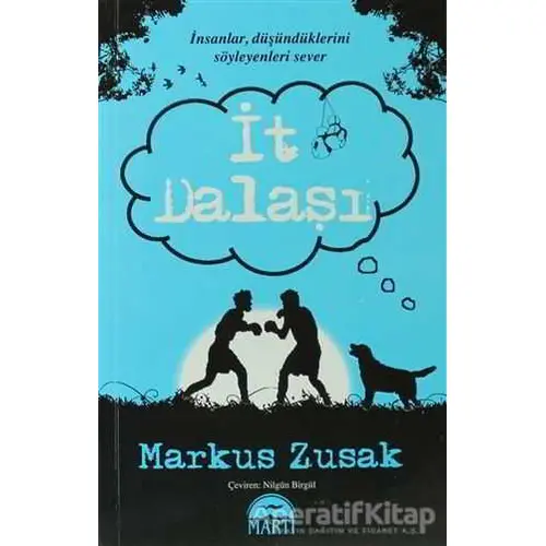 İt Dalaşı - Markus Zusak - Martı Yayınları