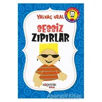 Sessiz Zıpırlar - Yalvaç Ural - Kopernik Çocuk Yayınları