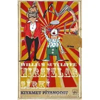 Hırsızlar Sirki: Kıyamet Piyangosu - William Sutcliffe - İthaki Yayınları