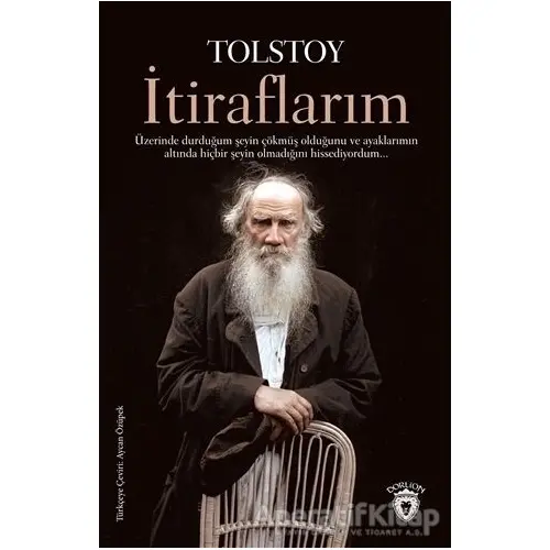 İtiraflarım - Lev Nikolayeviç Tolstoy - Dorlion Yayınları