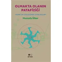 Olmakta Olanın Patafiziği - Mustafa Ülker - Arnas