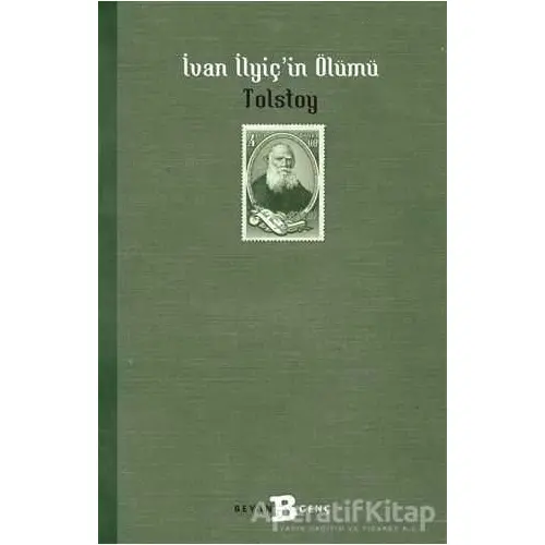 İvan İlyiçin Ölümü - Lev Nikolayeviç Tolstoy - Beyan Yayınları