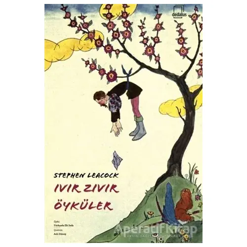 Ivır Zıvır Öyküler - Stephen Leacock - Dedalus Kitap