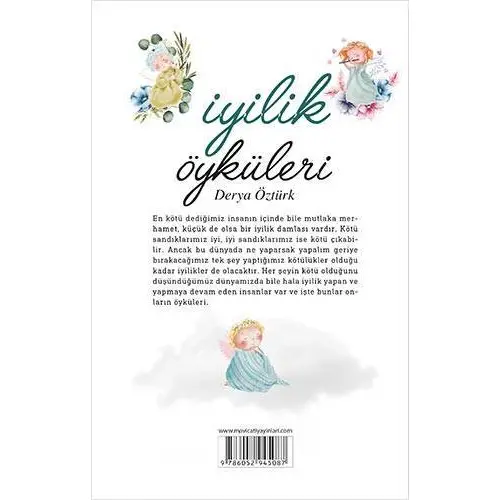 İyilik Öyküleri - Derya Öztürk - Maviçatı Yayınları