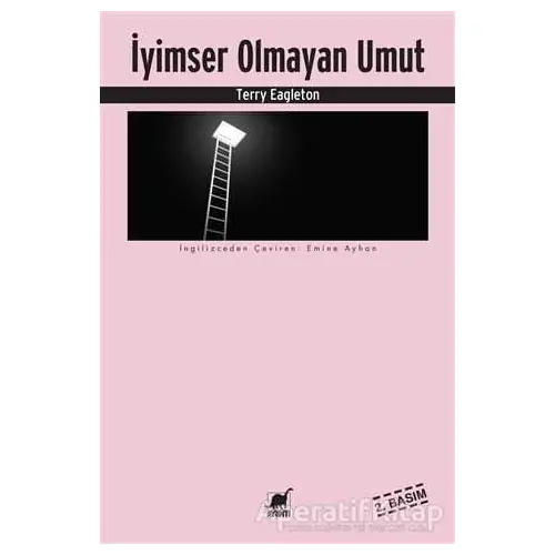 İyimser Olmayan Umut - Terry Eagleton - Ayrıntı Yayınları