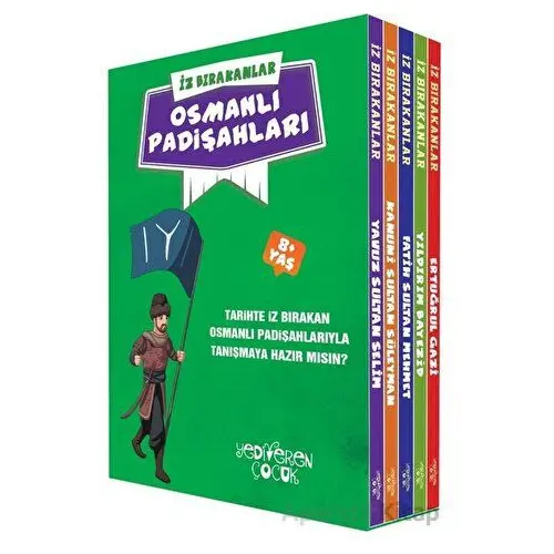 İz Bırakanlar - Osmanlı Padişahları - Eda Bayrak - Yediveren Çocuk