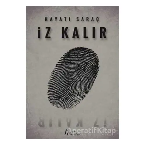 İz Kalır - Hayati Saraç - Gürer Yayınları