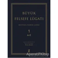 Büyük Felsefe Lügatı (3 Cilt Takım Kutulu) - Mustafa Namık Çankı - İz Yayıncılık