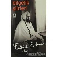 Bilgelik Şiirleri - Fritjof Schuon - İz Yayıncılık