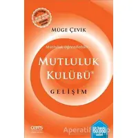 Mutluluk Kulübü - Müge Çevik - Ceres Yayınları