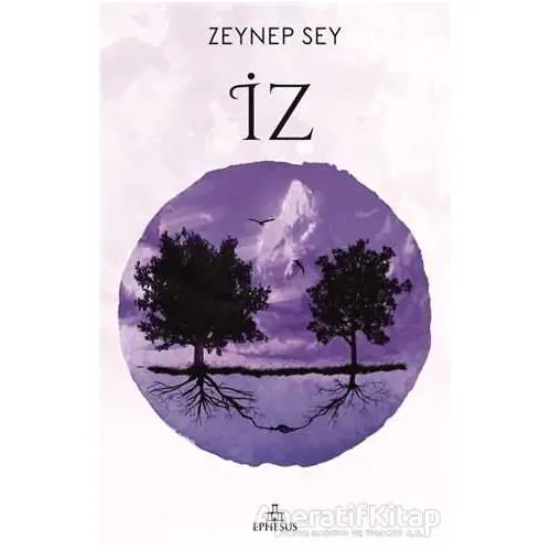 İz - Zeynep Sey - Ephesus Yayınları