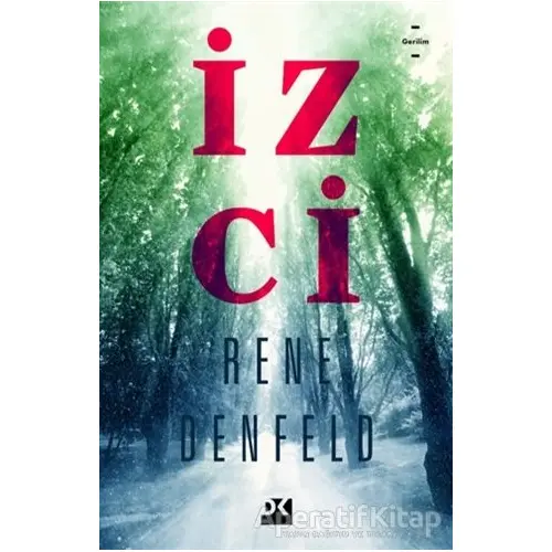 İzci - Rene Denfeld - Doğan Kitap