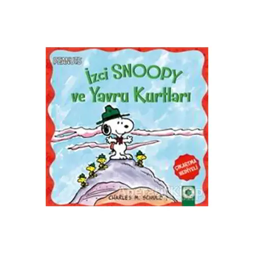İzci Snoopy ve Yavru Kurtları - Charles M. Schulz - Artemis Yayınları