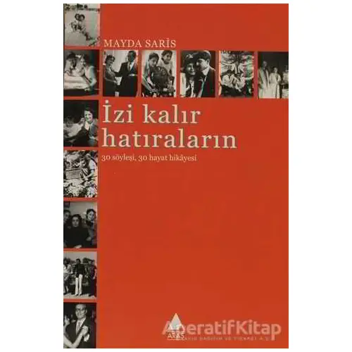 İzi Kalır Hatıraların - Mayda Saris - Aras Yayıncılık