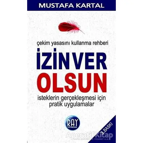 İzin Ver Olsun - Mustafa Kartal - Ray Yayıncılık