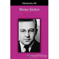 Sabahattin Ali Bütün Şiirleri - Sabahattin Ali - Yapı Kredi Yayınları