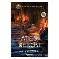 Ateş Bekçisi - Fırtına Koşucusu 2. Kitap - J. C. Cervantes - Doğan Egmont Yayıncılık