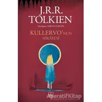 Kullervo’nun Hikayesi - J. R. R. Tolkien - İthaki Yayınları