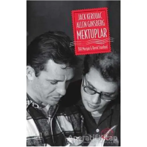 Jack Kerouac ve Allen Ginsberg - Mektuplar - Bill Morgan - İthaki Yayınları