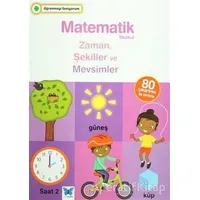 Matematik İlkokul Zaman, Şekiller ve Mevsimler - Kolektif - Mavi Kelebek Yayınları