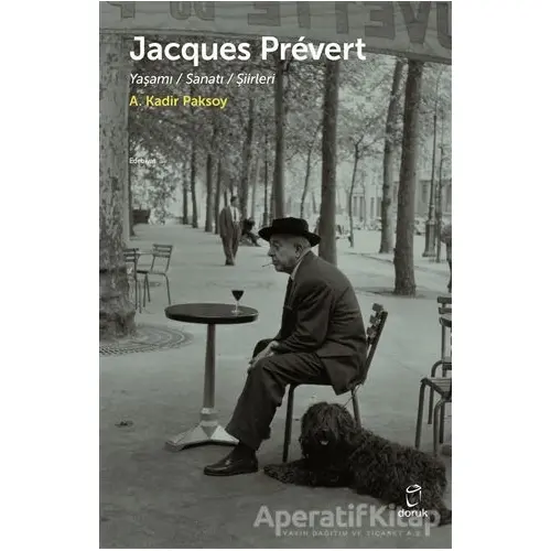 Jacques Prevert - A. Kadir Paksoy - Doruk Yayınları