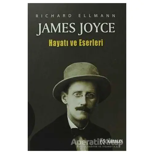 James Joyce Ciltli - Richard Ellmann - Kabalcı Yayınevi