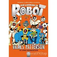 Yeni Kardeşim Bir Robot - James Patterson - Altın Kitaplar