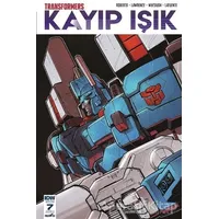 Transformers Kayıp Işık Bölüm 7 (Kapak A) - James Roberts - Presstij Kitap