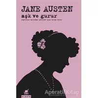 Aşk ve Gurur - Jane Austen - Ayrıntı Yayınları
